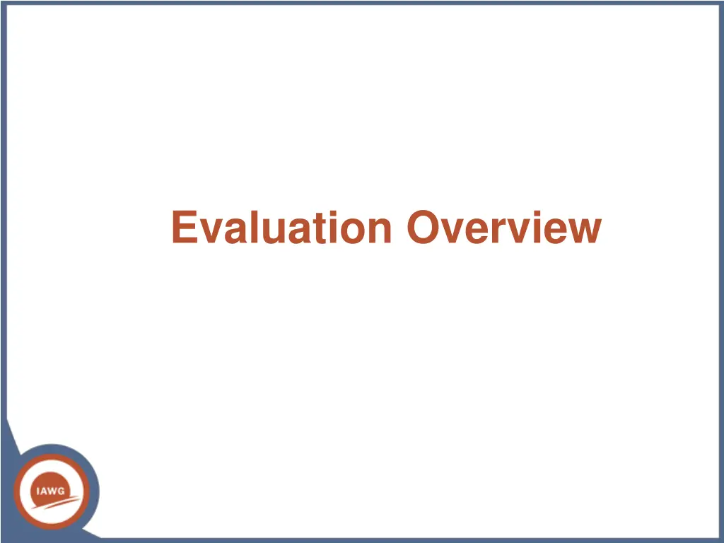 evaluation overview