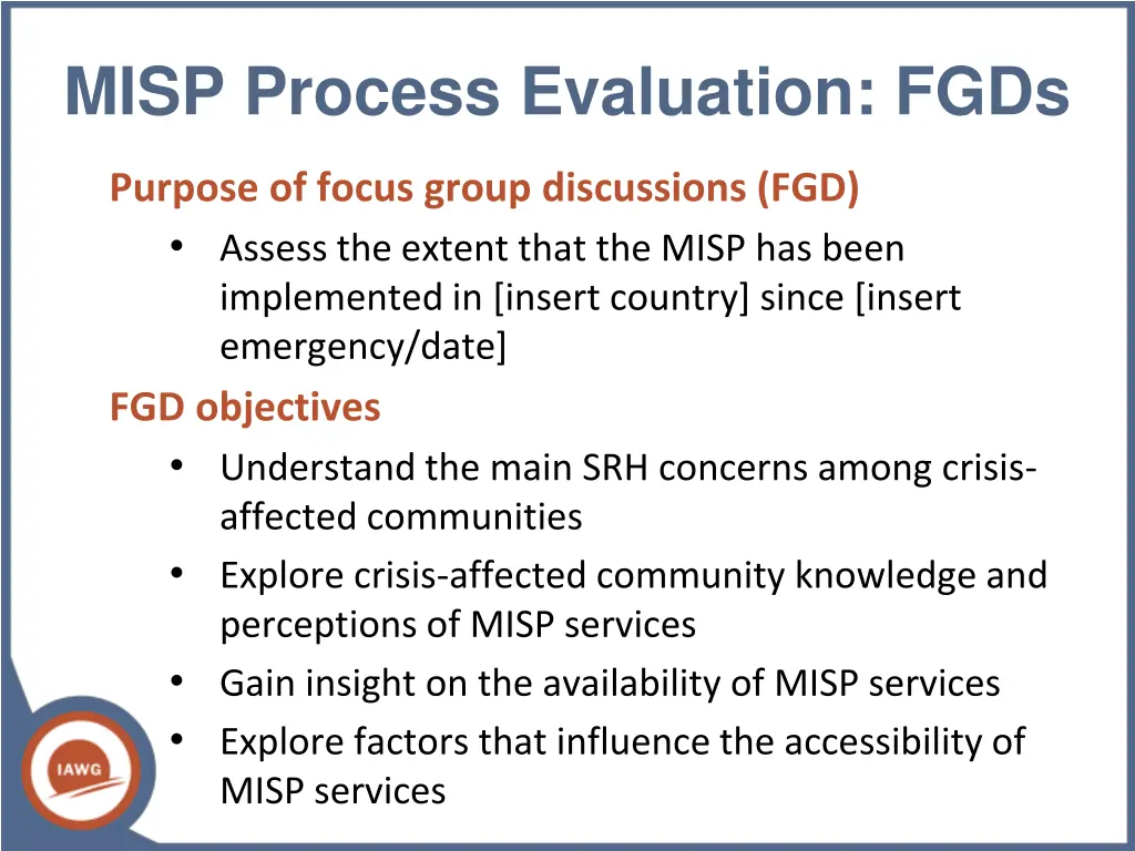 misp process evaluation fgds