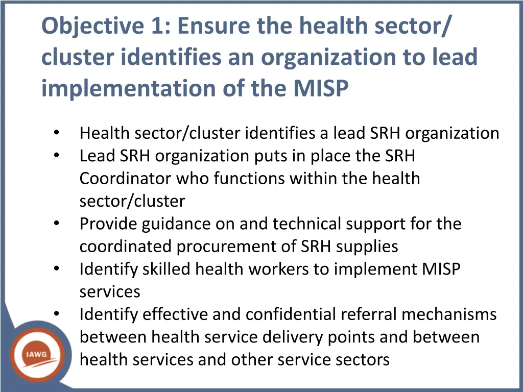 objective 1 ensure the health sector cluster