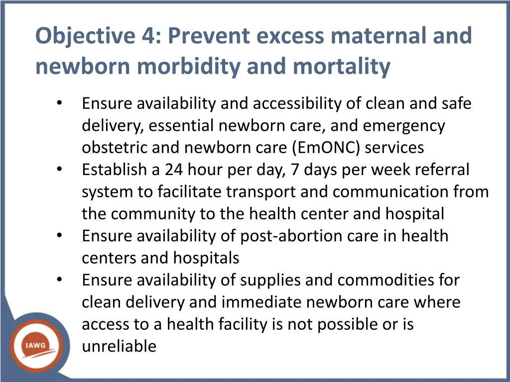 objective 4 prevent excess maternal and newborn
