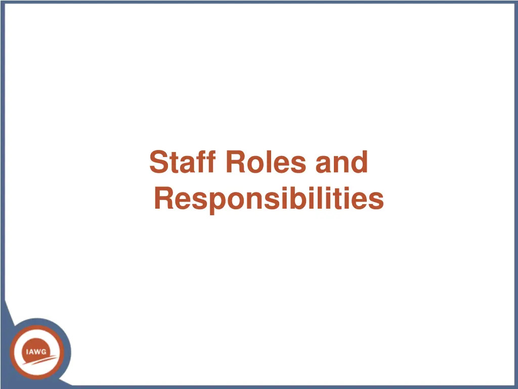 staff roles and responsibilities