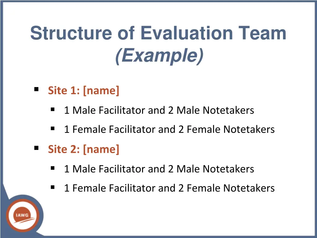 structure of evaluation team example