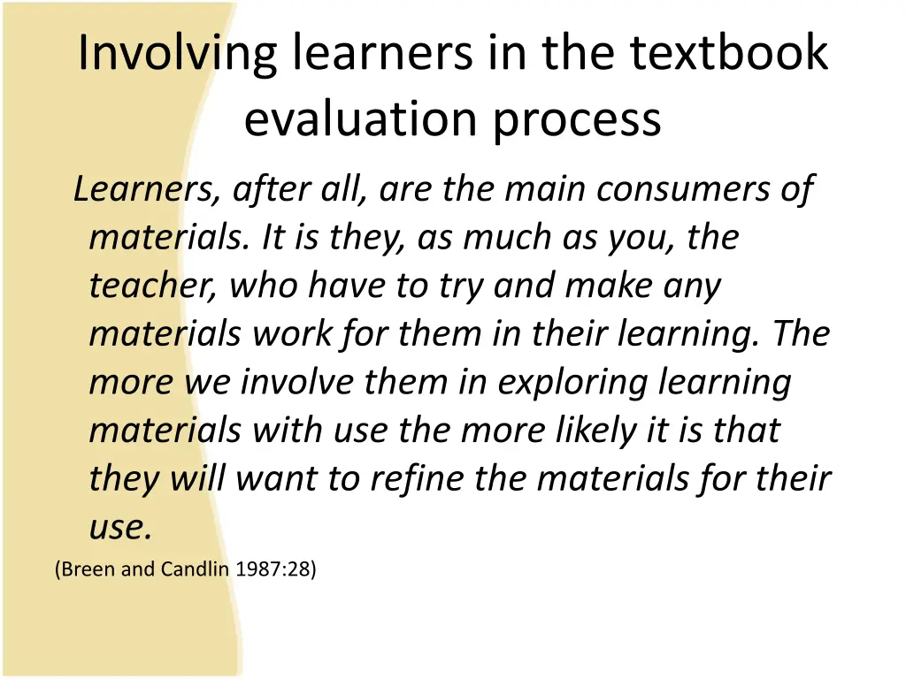 involving learners in the textbook evaluation