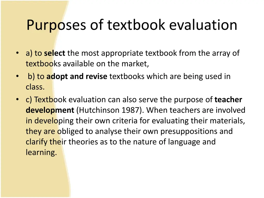 purposes of textbook evaluation