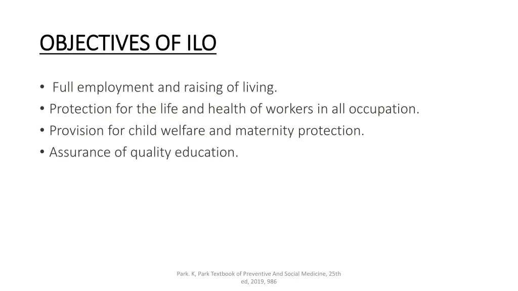 objectives of ilo objectives of ilo