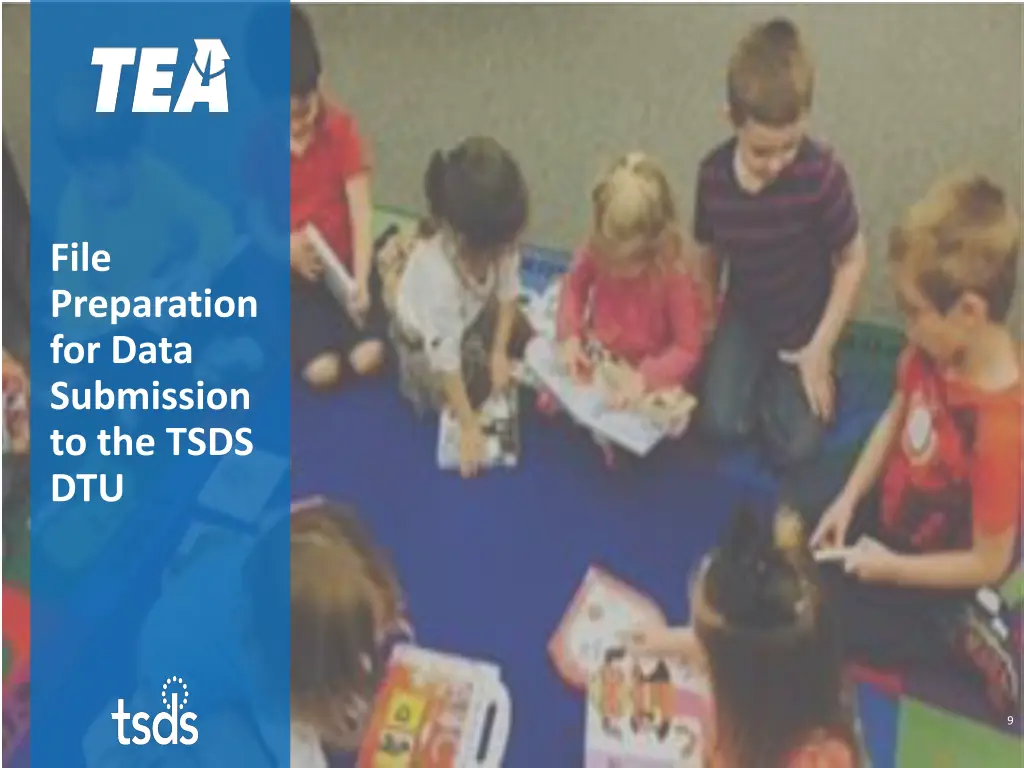 file preparation for data submission to the tsds