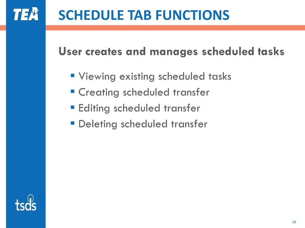 schedule tab functions