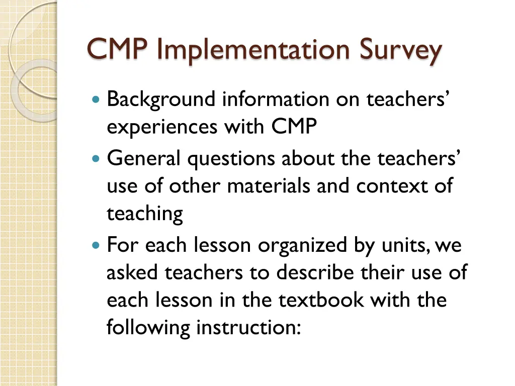 cmp implementation survey