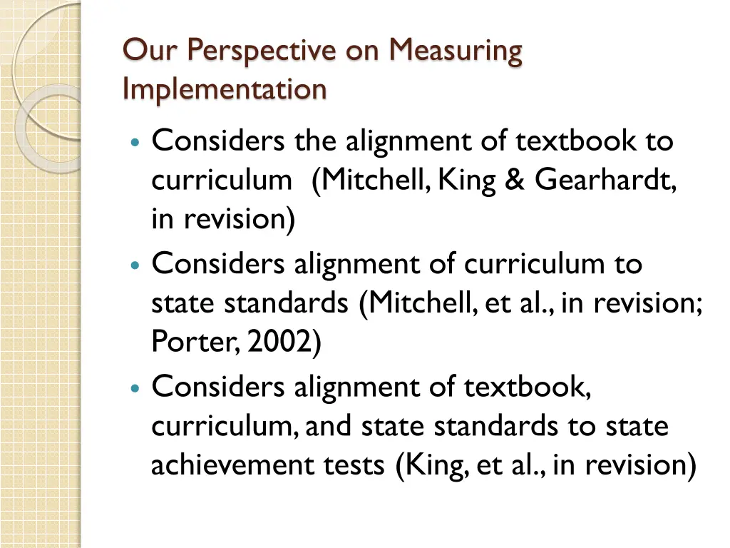 our perspective on measuring implementation