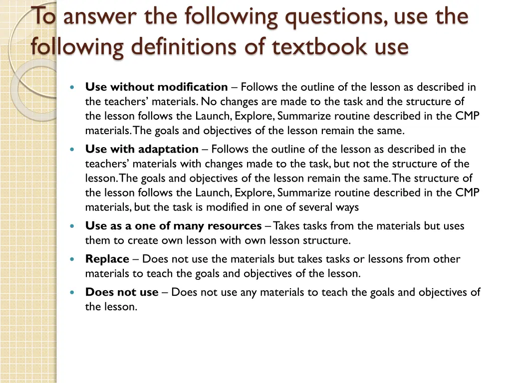 to answer the following questions