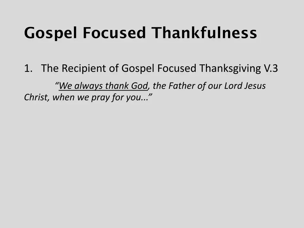 gospel focused thankfulness 1