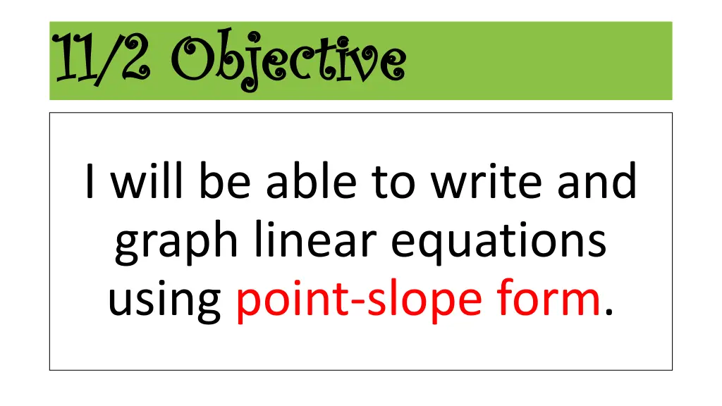 11 2 objective 11 2 objective