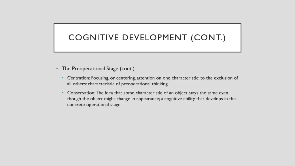 cognitive development cont 2