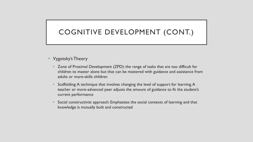 cognitive development cont 5