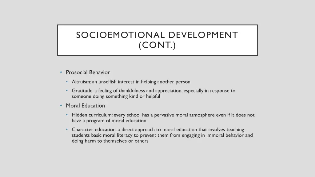 socioemotional development cont 1