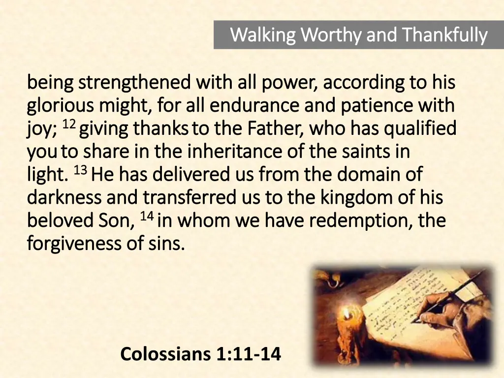 walking worthy and thankfully walking worthy 10