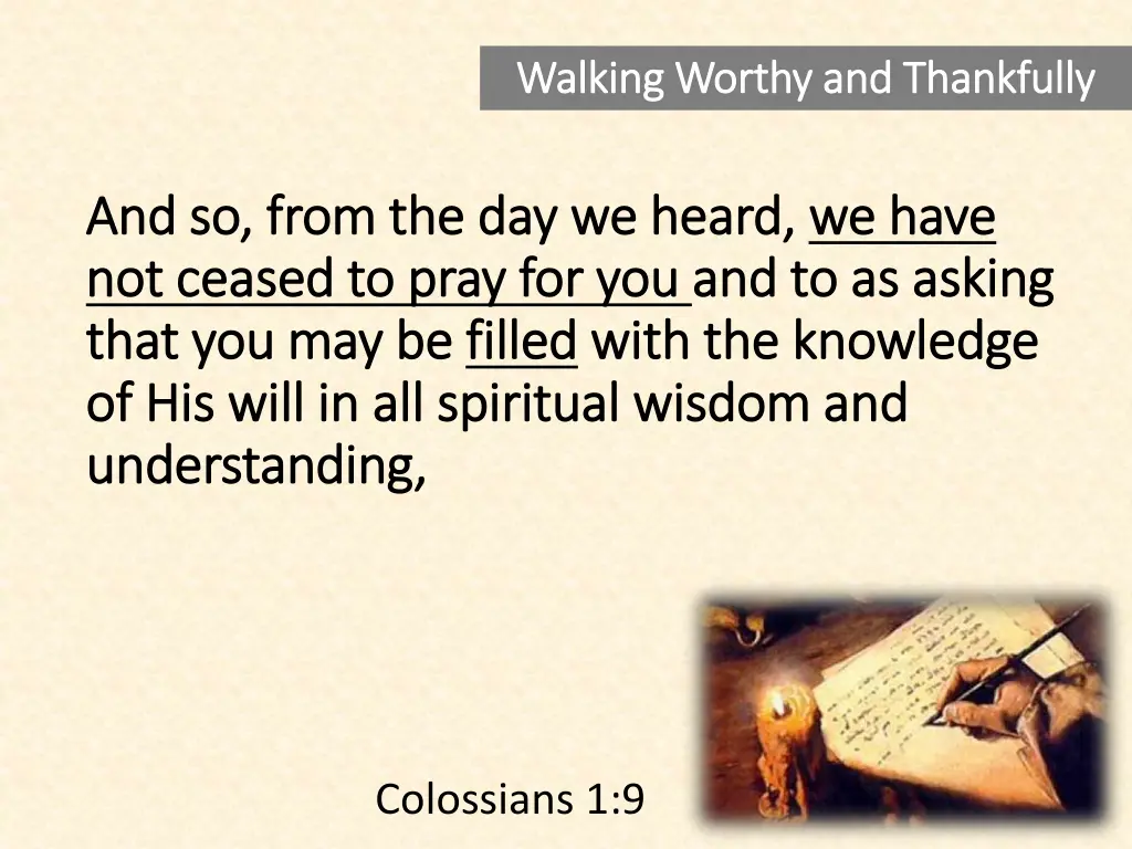 walking worthy and thankfully walking worthy 2