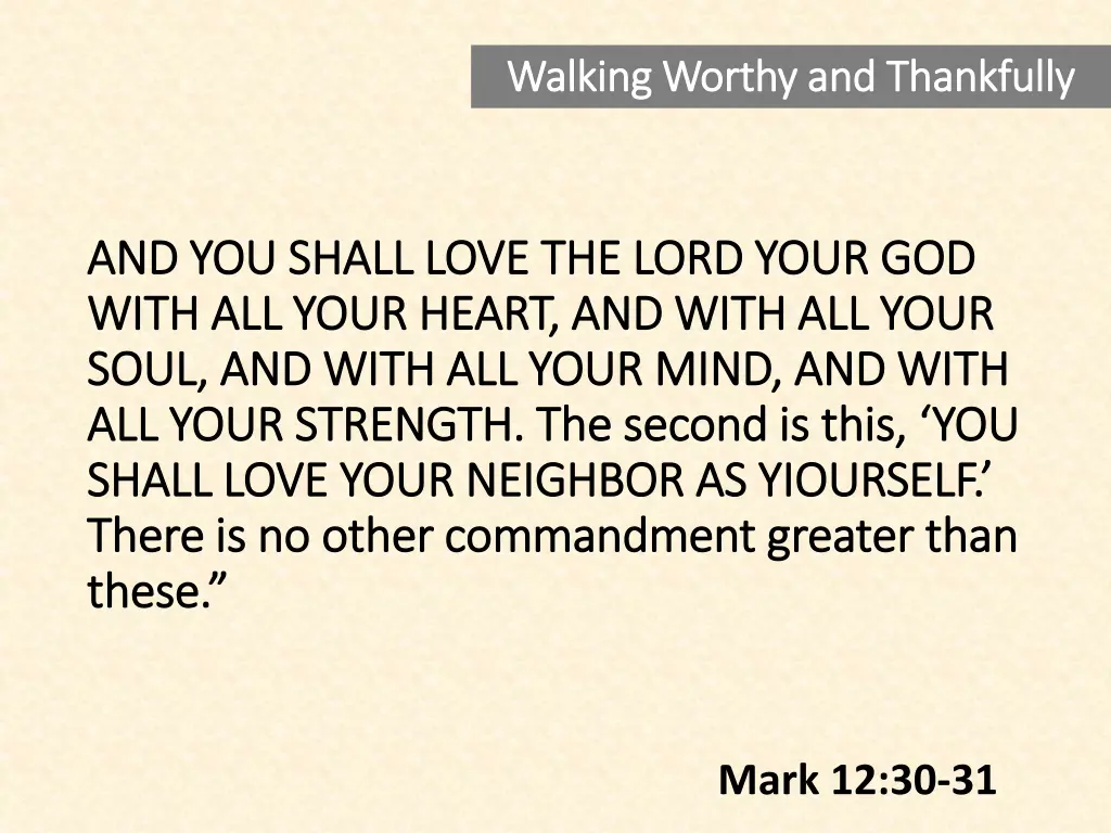 walking worthy and thankfully walking worthy 9
