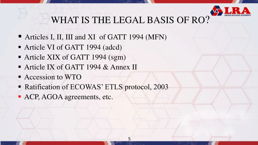 what is the legal basis of ro