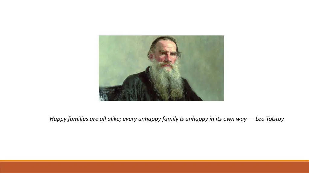 happy families are all alike every unhappy family