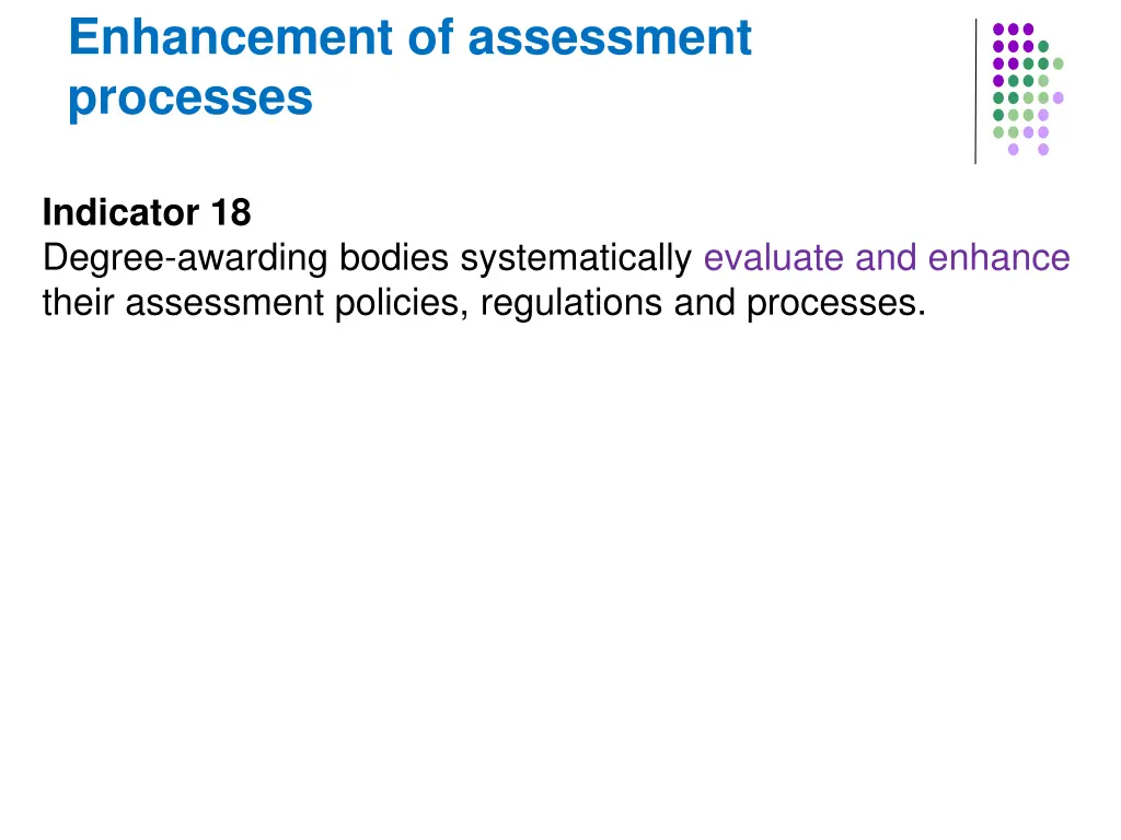 enhancement of assessment processes