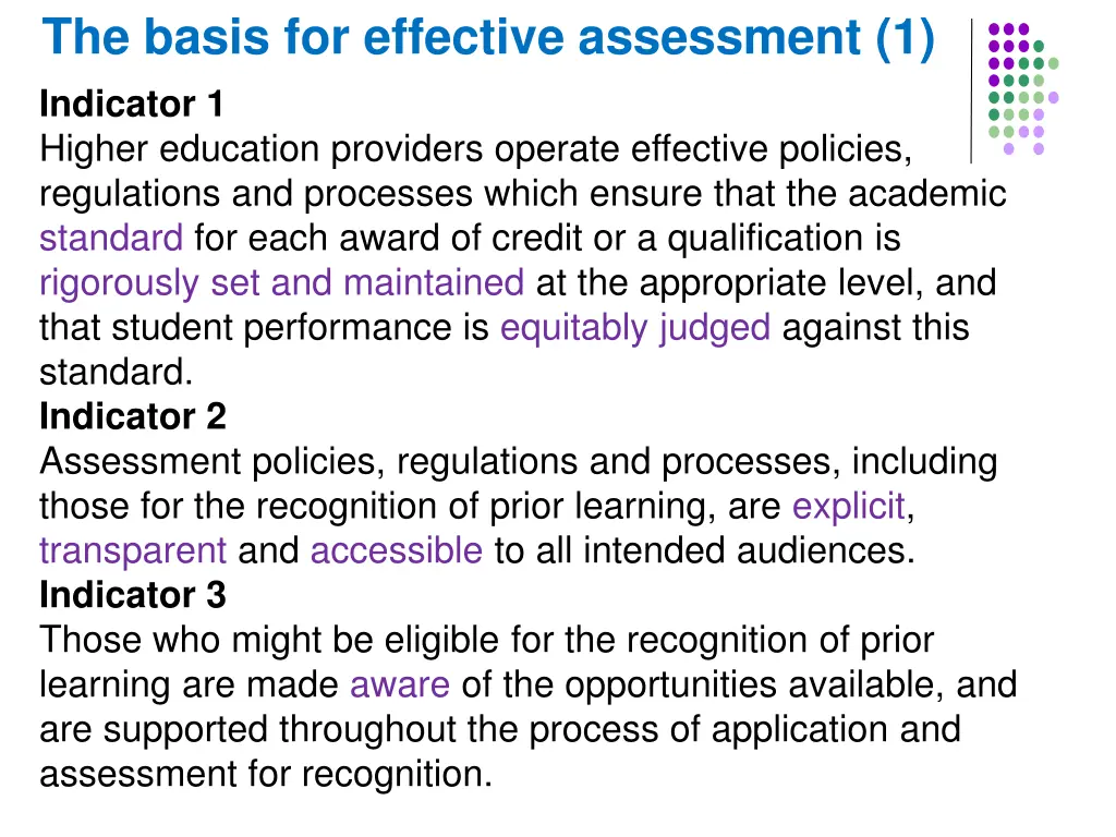 the basis for effective assessment 1 indicator