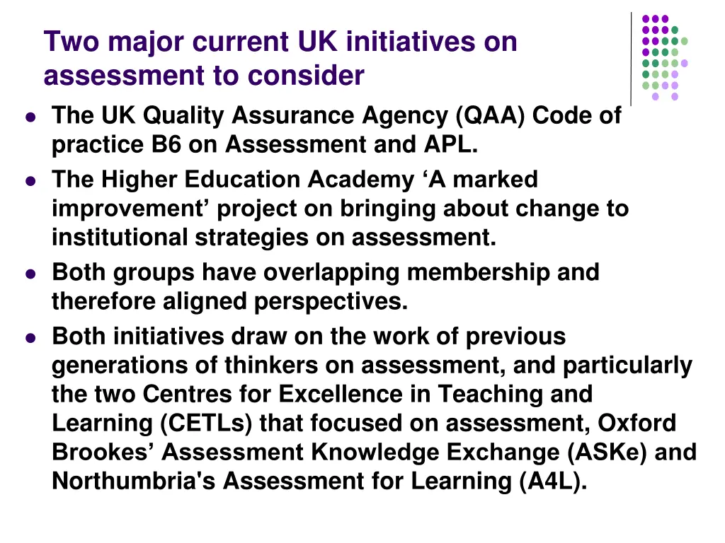 two major current uk initiatives on assessment