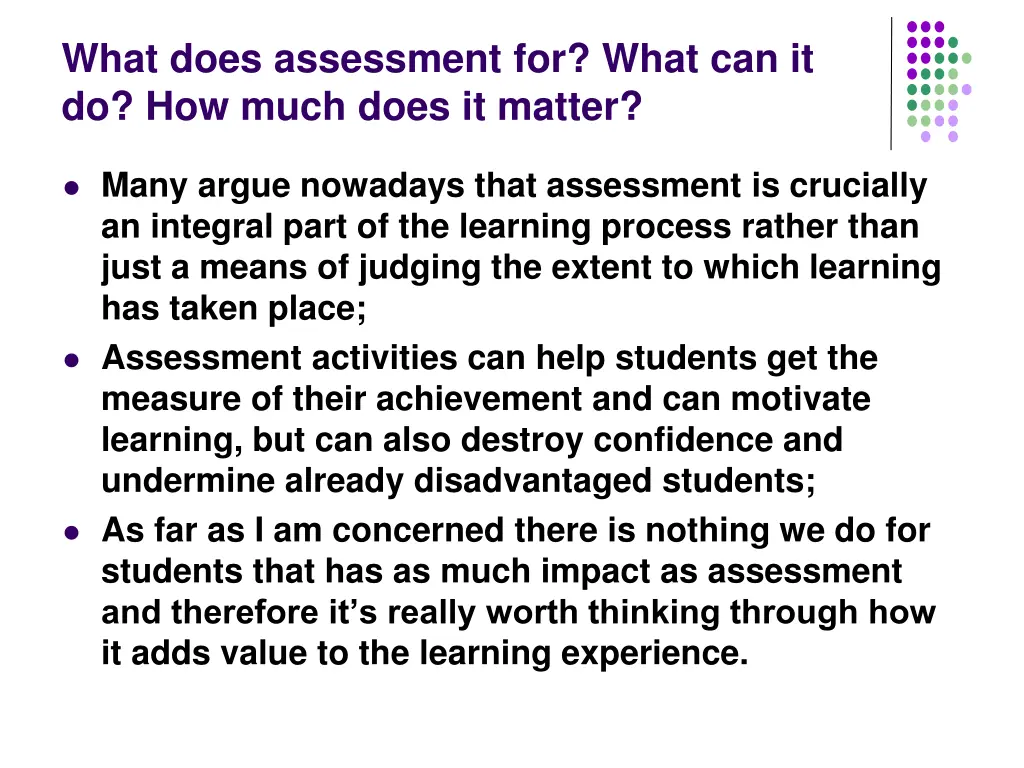 what does assessment for what can it do how much