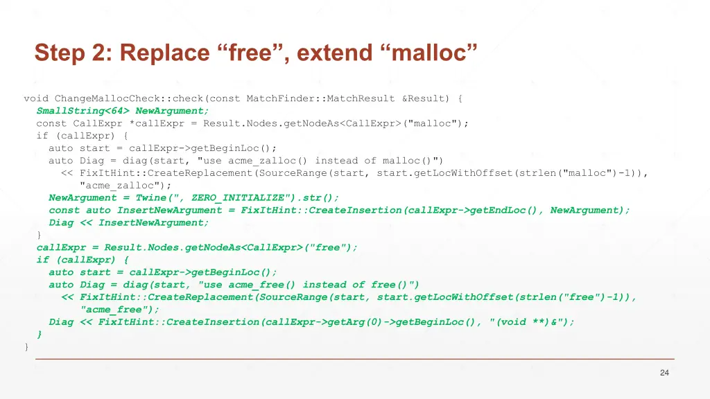 step 2 replace free extend malloc