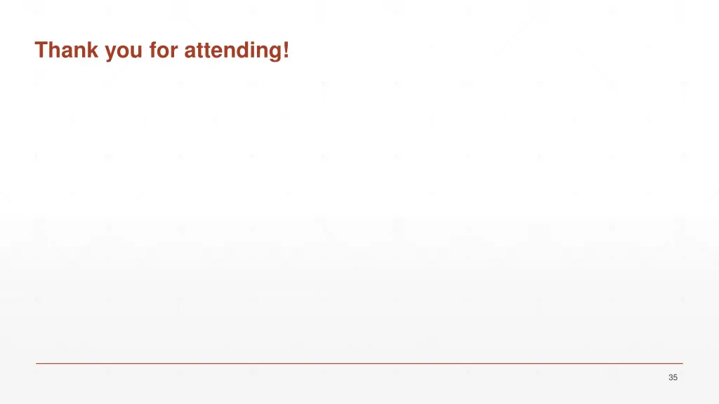 thank you for attending