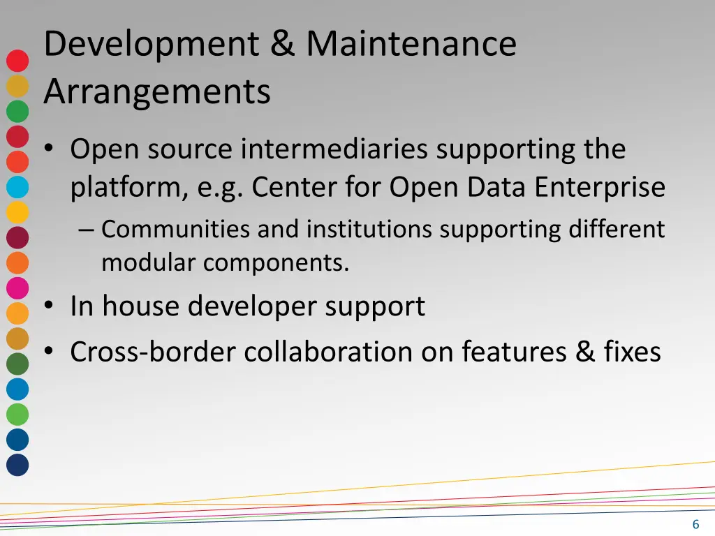 development maintenance arrangements