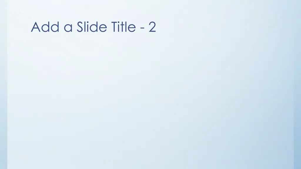 add a slide title 2