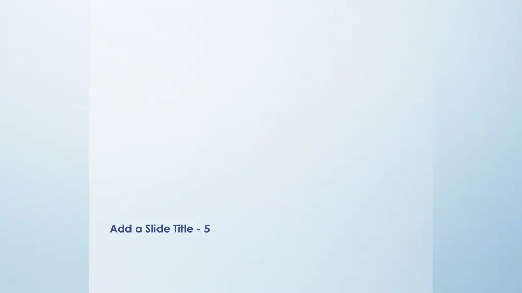 add a slide title 5