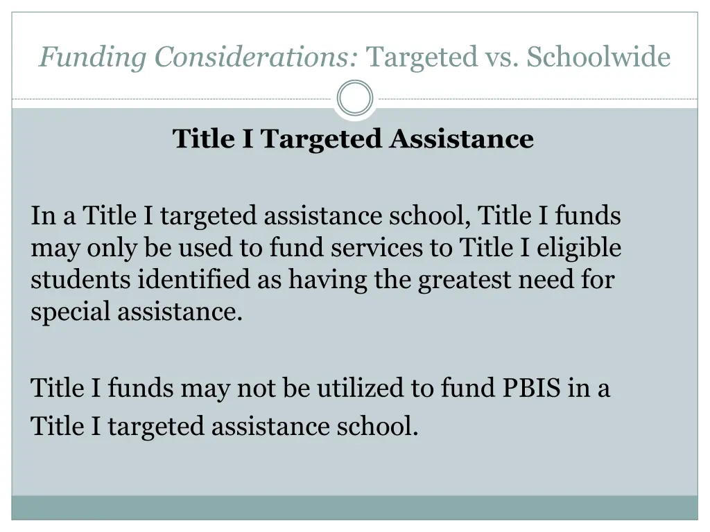 funding considerations targeted vs schoolwide 3