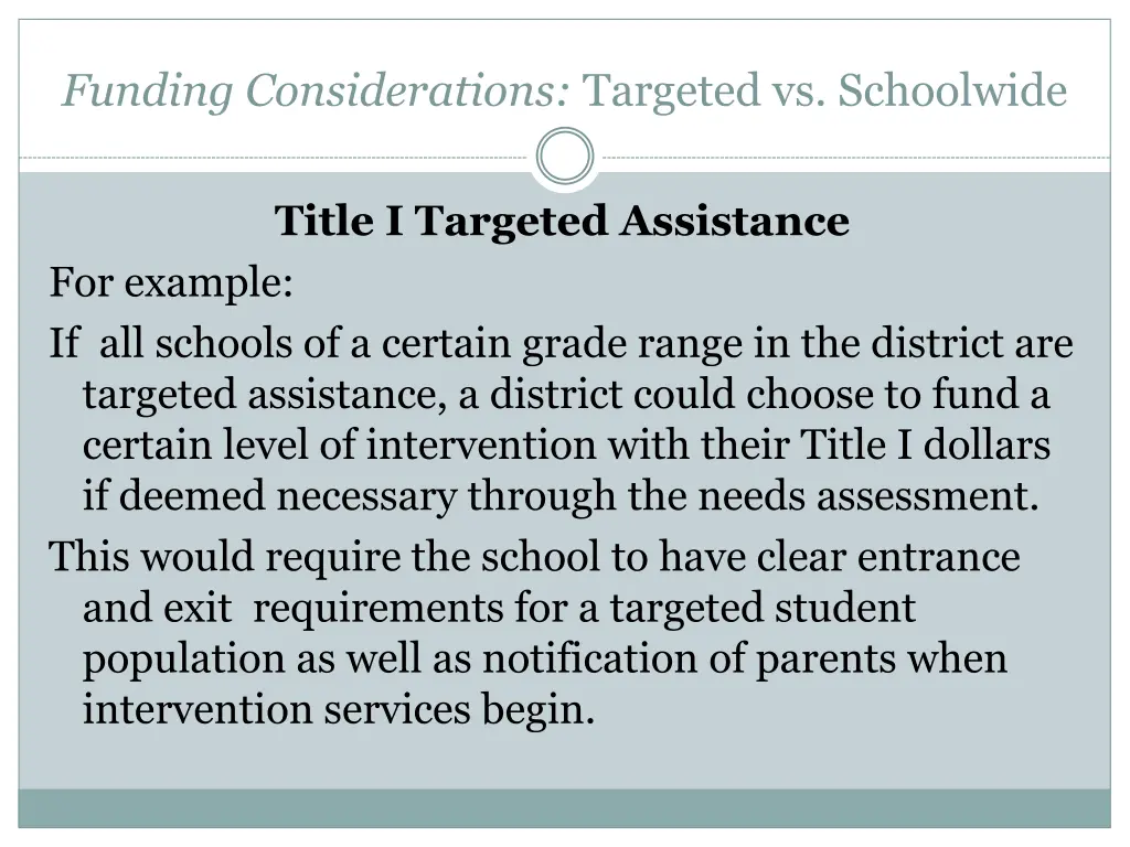funding considerations targeted vs schoolwide 4