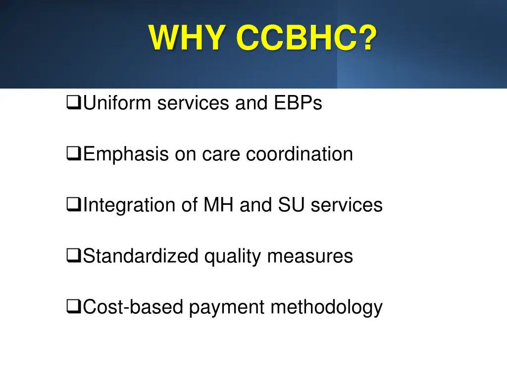 why ccbhc 1