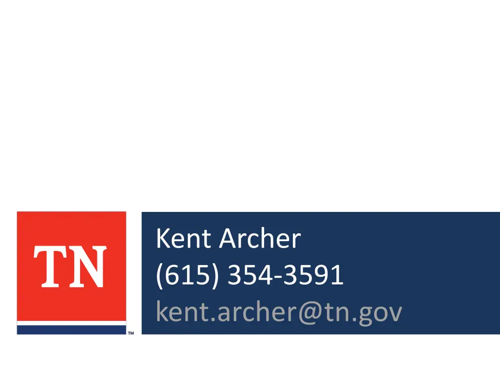 kent archer 615 354 3591 kent archer@tn gov