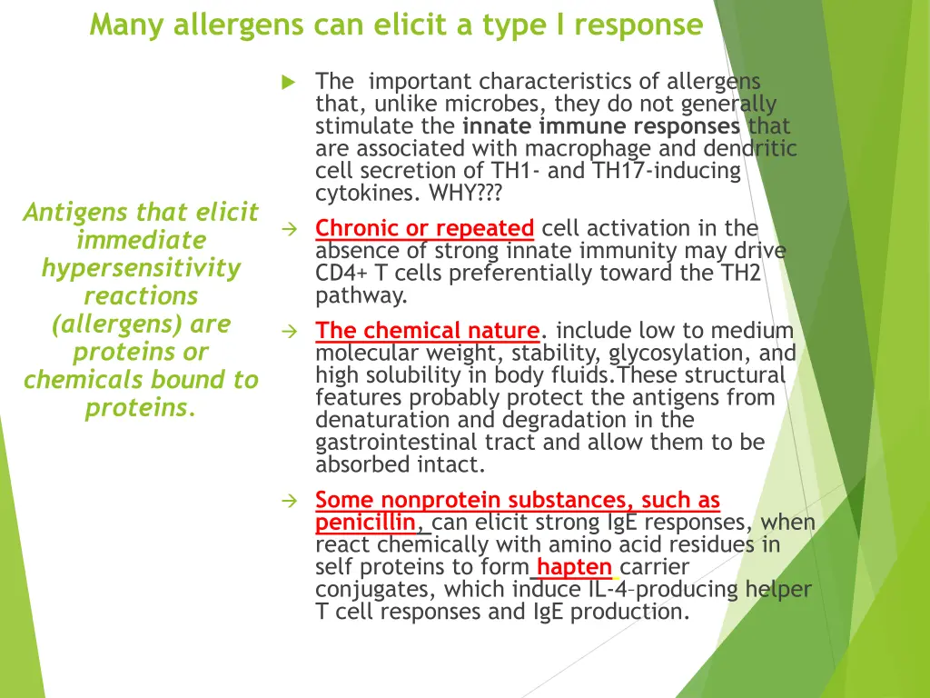 many allergens can elicit a type i response