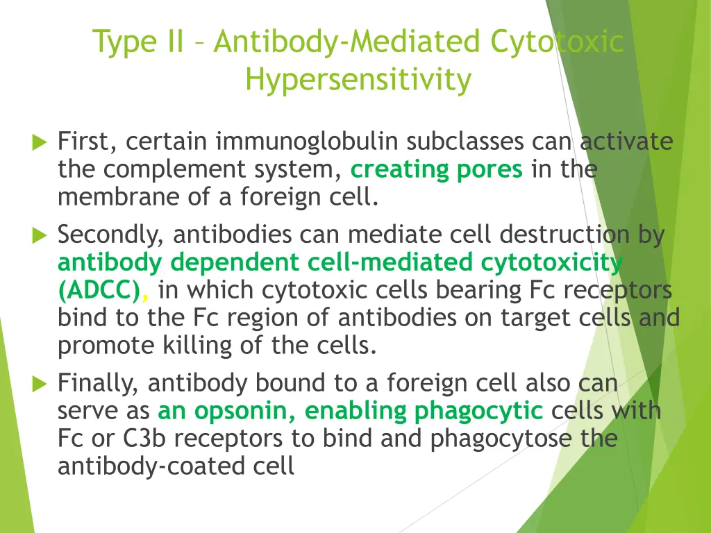 type ii antibody mediated cytotoxic 1