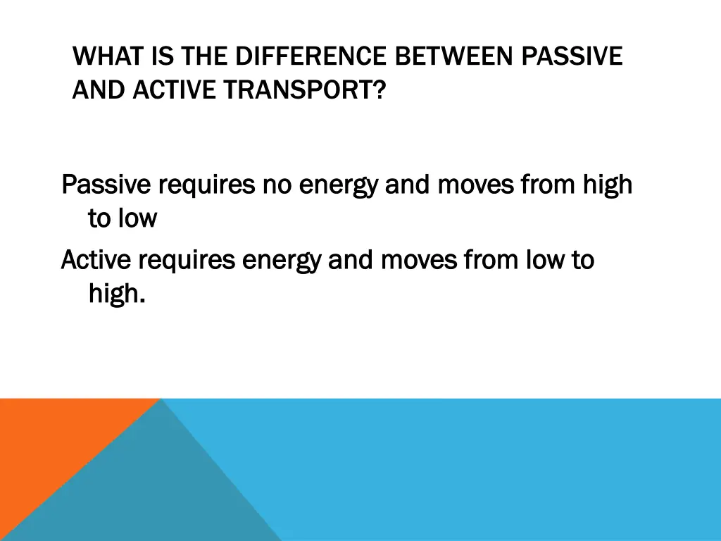 what is the difference between passive and active
