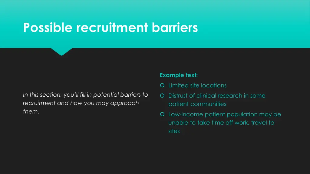 possible recruitment barriers