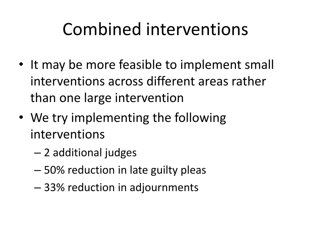 combined interventions