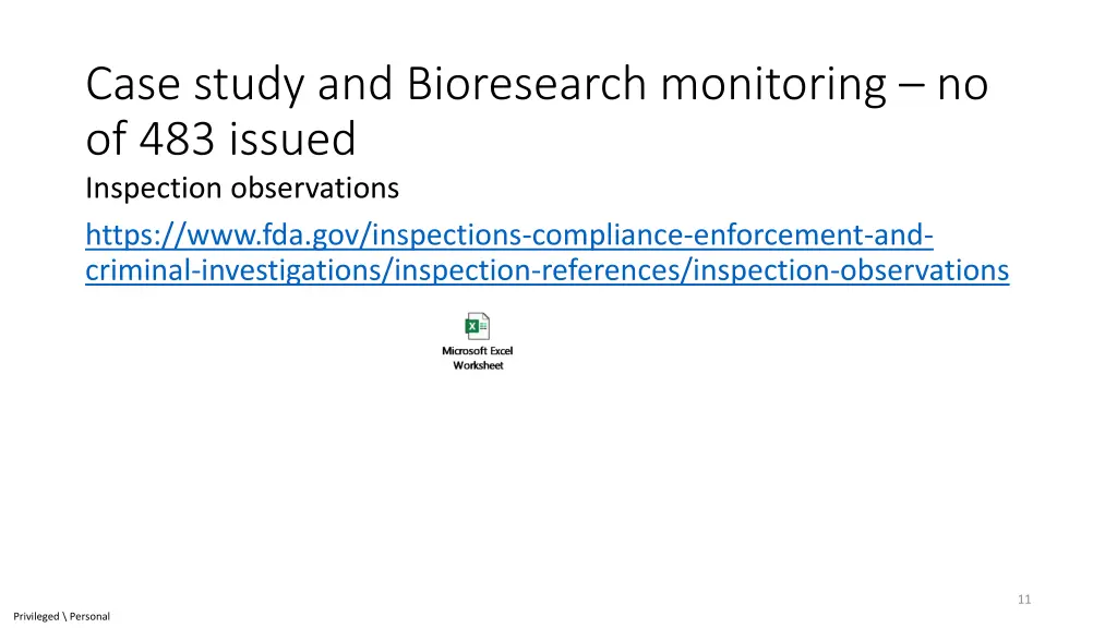 case study and bioresearch monitoring