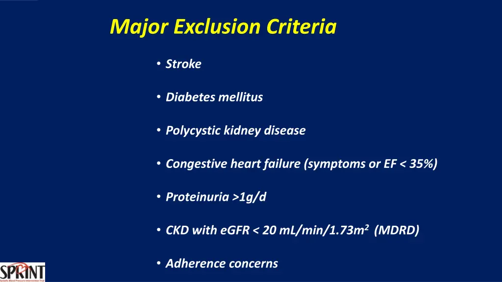 major exclusion criteria