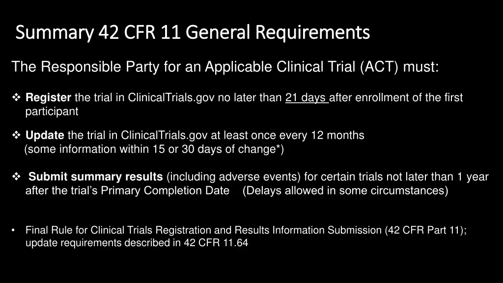 summary 42 cfr 11 general requirements summary