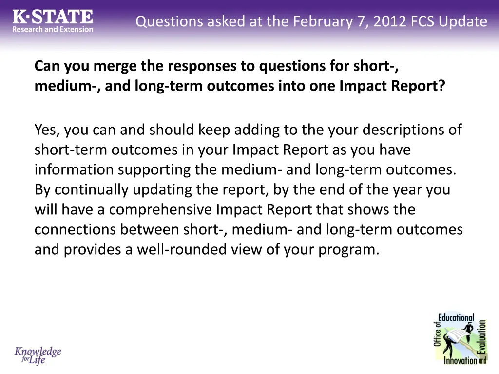 questions asked at the february 7 2012 fcs update 2