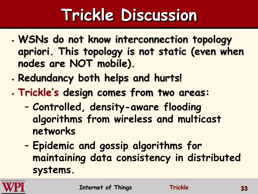 trickle discussion