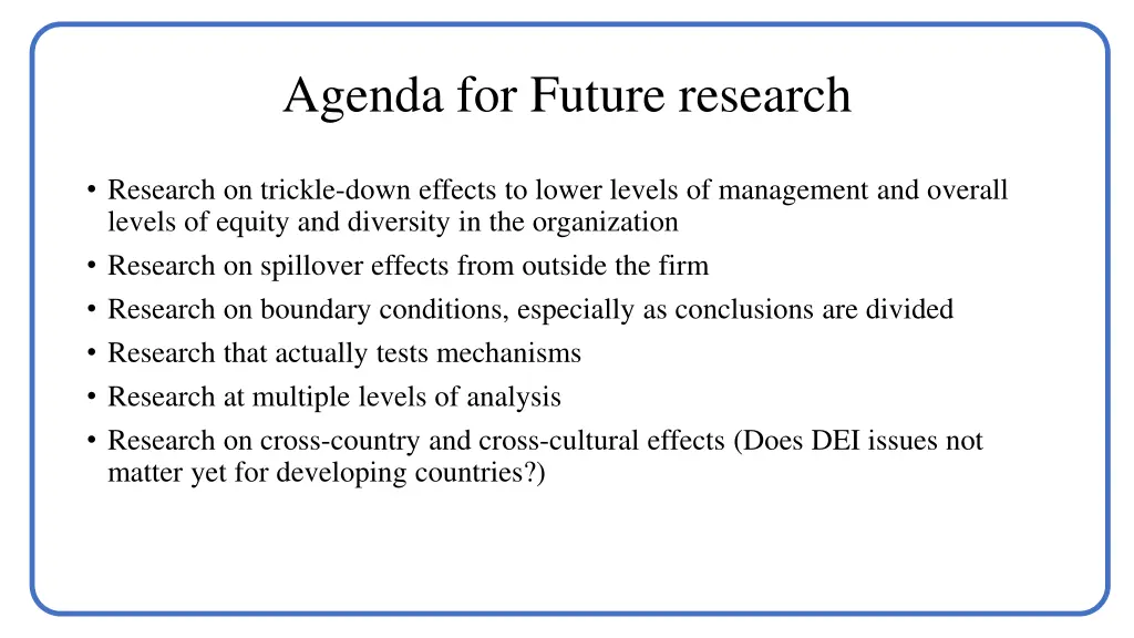 agenda for future research