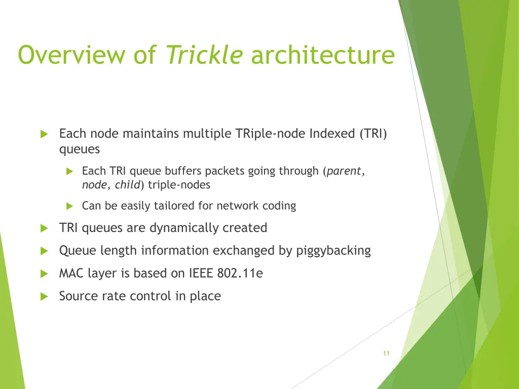 overview of trickle architecture