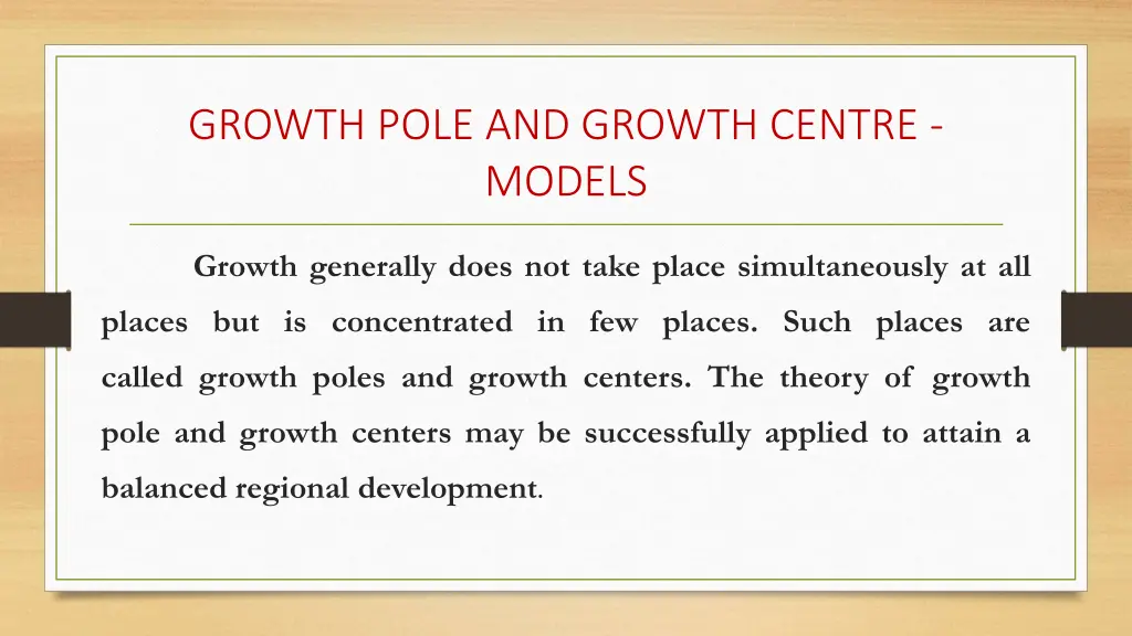 growth pole and growth centre models